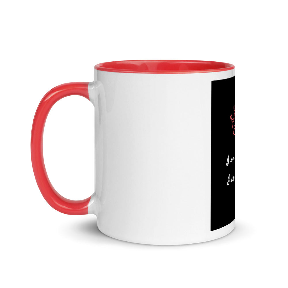 I am a Queen  Mug with Color Inside